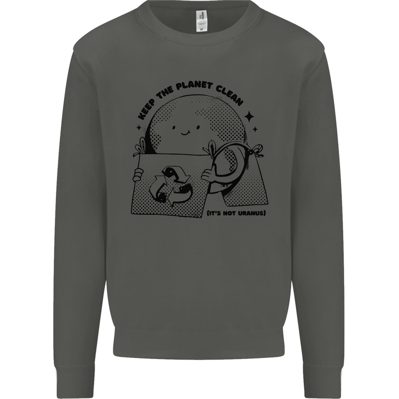 Funny Climate Change Keep the Planet Clean Kids Sweatshirt Jumper Storm Grey