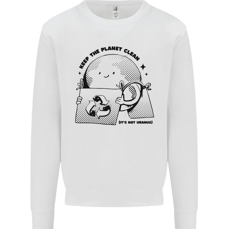 Funny Climate Change Keep the Planet Clean Kids Sweatshirt Jumper White