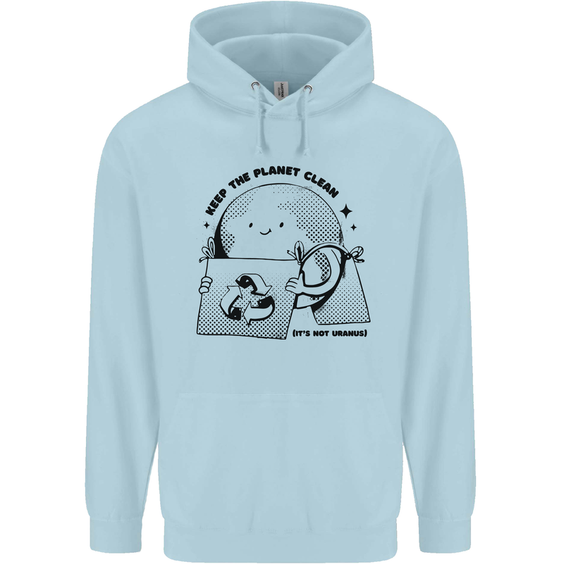 Funny Climate Change Keep the Planet Clean Mens 80% Cotton Hoodie Light Blue