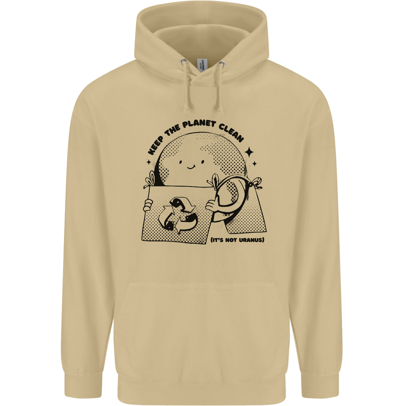 Funny Climate Change Keep the Planet Clean Mens 80% Cotton Hoodie Sand