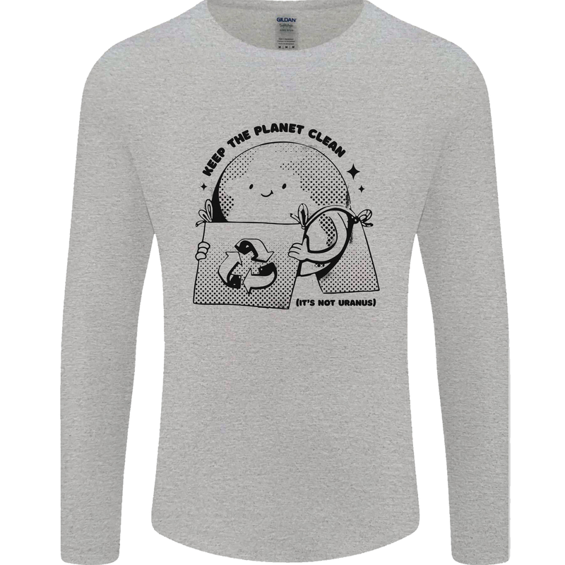 Funny Climate Change Keep the Planet Clean Mens Long Sleeve T-Shirt Sports Grey