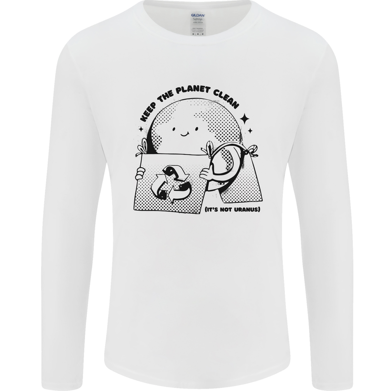 Funny Climate Change Keep the Planet Clean Mens Long Sleeve T-Shirt White