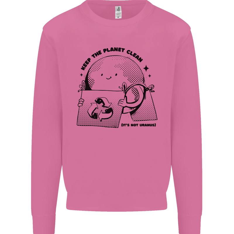 Funny Climate Change Keep the Planet Clean Mens Sweatshirt Jumper Azalea