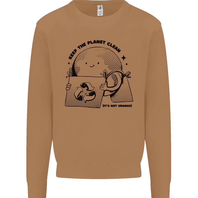 Funny Climate Change Keep the Planet Clean Mens Sweatshirt Jumper Caramel Latte