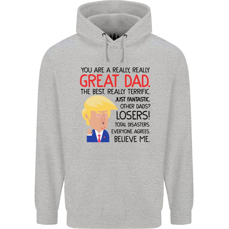 Funny Donald Trump Fathers Day Dad Daddy Mens 80% Cotton Hoodie Sports Grey