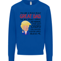 Funny Donald Trump Fathers Day Dad Daddy Mens Sweatshirt Jumper Royal Blue