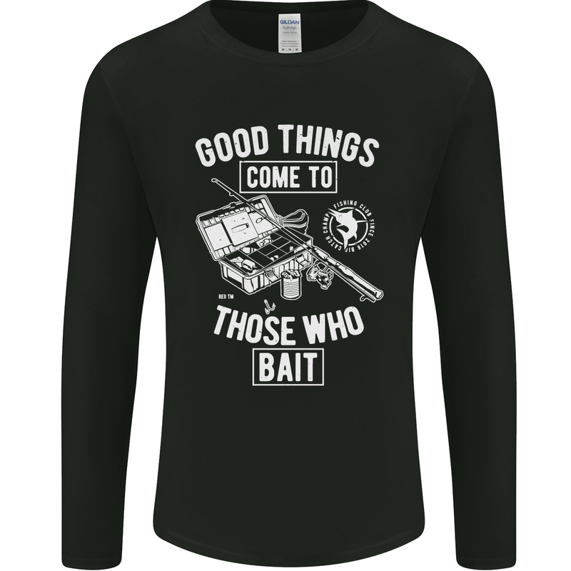 Funny Fishing Those Who Bait Fisherman Mens Long Sleeve T-Shirt Black
