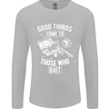 Funny Fishing Those Who Bait Fisherman Mens Long Sleeve T-Shirt Sports Grey