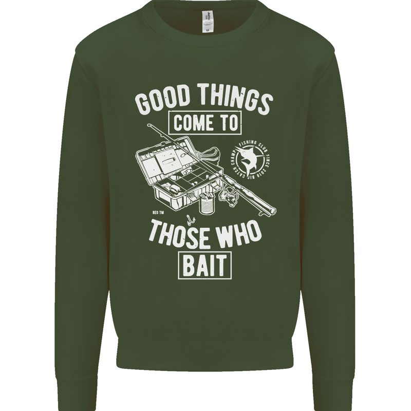 Funny Fishing Those Who Bait Fisherman Mens Sweatshirt Jumper Forest Green