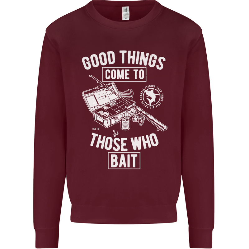 Funny Fishing Those Who Bait Fisherman Mens Sweatshirt Jumper Maroon