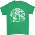 Funny Gym Quote Bodybuilding Training Mens T-Shirt 100% Cotton Irish Green