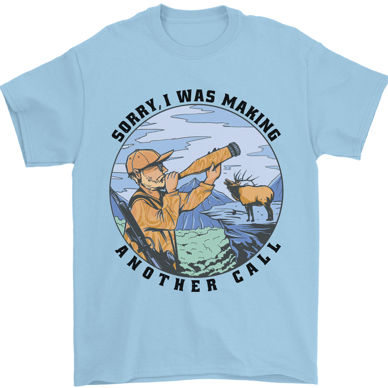 Funny Hunting Making Another Call Hunter Mens T-Shirt 100% Cotton Light Blue