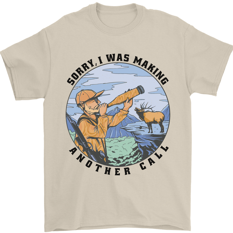 Funny Hunting Making Another Call Hunter Mens T-Shirt 100% Cotton Sand