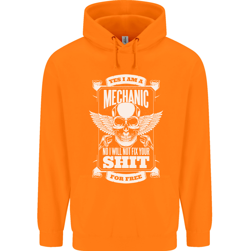 Funny Im a Mechanic No Wont Fix For Free Childrens Kids Hoodie Orange
