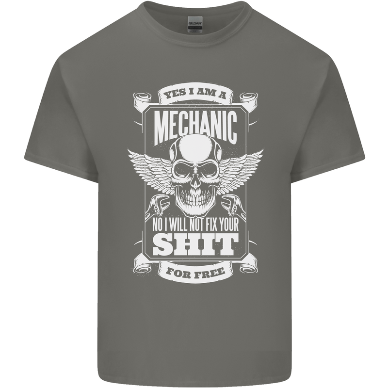 Funny Im a Mechanic No Wont Fix For Free Mens Cotton T-Shirt Tee Top Charcoal