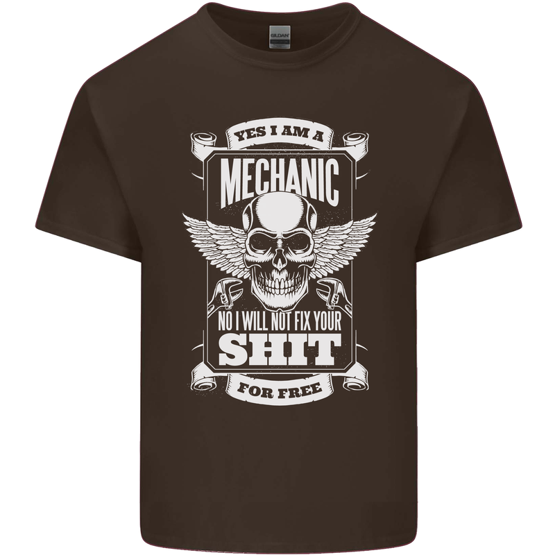 Funny Im a Mechanic No Wont Fix For Free Mens Cotton T-Shirt Tee Top Dark Chocolate