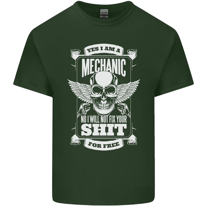 Funny Im a Mechanic No Wont Fix For Free Mens Cotton T-Shirt Tee Top Forest Green
