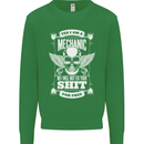 Funny Im a Mechanic No Wont Fix For Free Mens Sweatshirt Jumper Irish Green