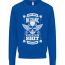 Funny Im a Mechanic No Wont Fix For Free Mens Sweatshirt Jumper Royal Blue