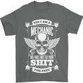 Funny Im a Mechanic No Wont Fix For Free Mens T-Shirt 100% Cotton Charcoal