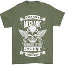 Funny Im a Mechanic No Wont Fix For Free Mens T-Shirt 100% Cotton Military Green
