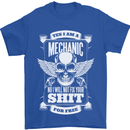 Funny Im a Mechanic No Wont Fix For Free Mens T-Shirt 100% Cotton Royal Blue