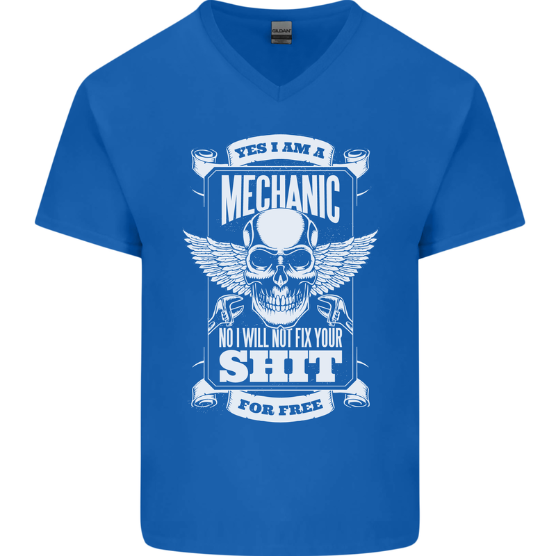 Funny Im a Mechanic No Wont Fix For Free Mens V-Neck Cotton T-Shirt Royal Blue