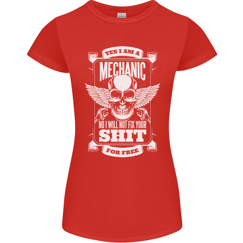 Funny Im a Mechanic No Wont Fix For Free Womens Petite Cut T-Shirt Red