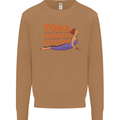 Funny Inspirational Yoga Mens Sweatshirt Jumper Caramel Latte