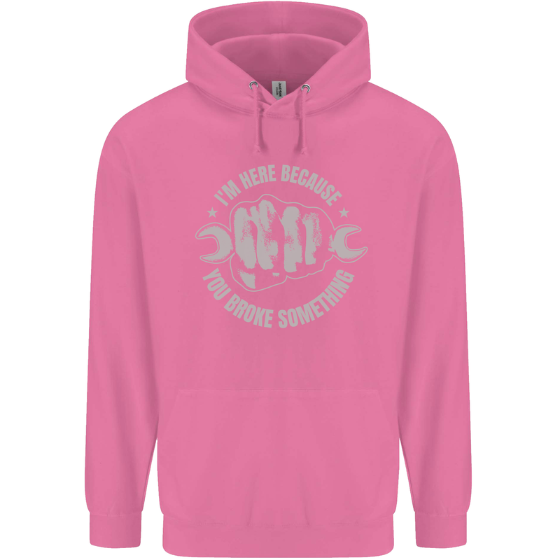 Funny Mechanic You Broke Something Mens 80% Cotton Hoodie Azelea
