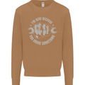 Funny Mechanic You Broke Something Mens Sweatshirt Jumper Caramel Latte
