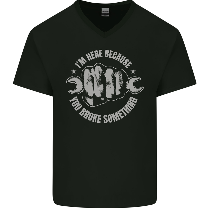 Funny Mechanic You Broke Something Mens V-Neck Cotton T-Shirt Black