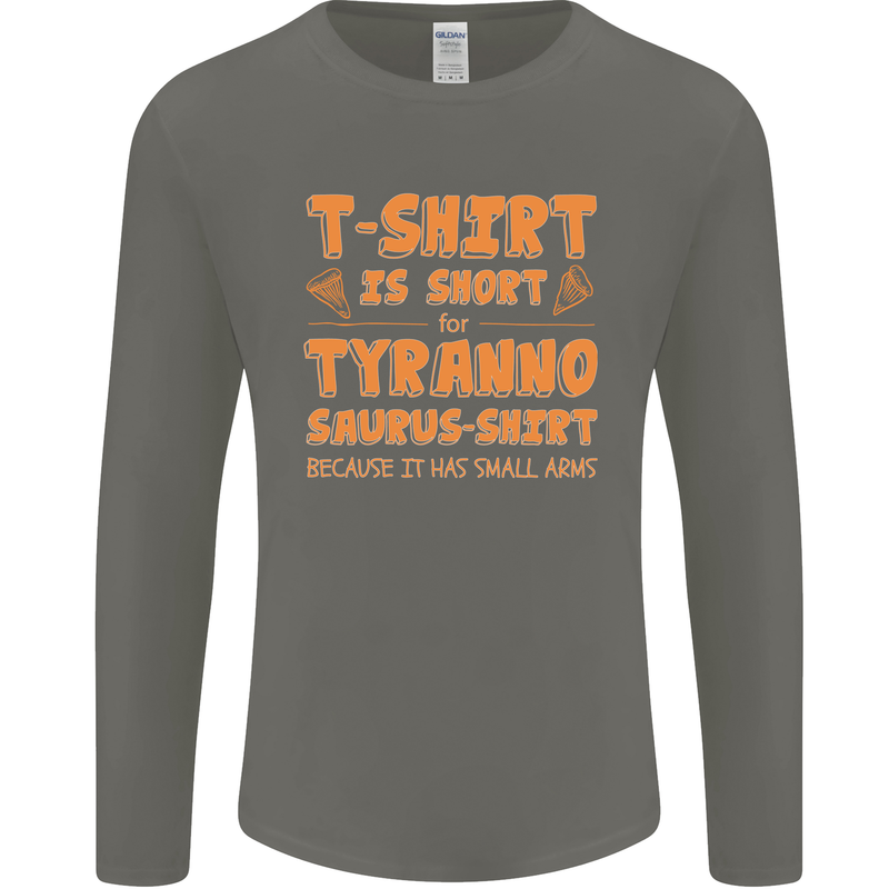 Funny T-Rex Dinosaur Mens Long Sleeve T-Shirt Charcoal