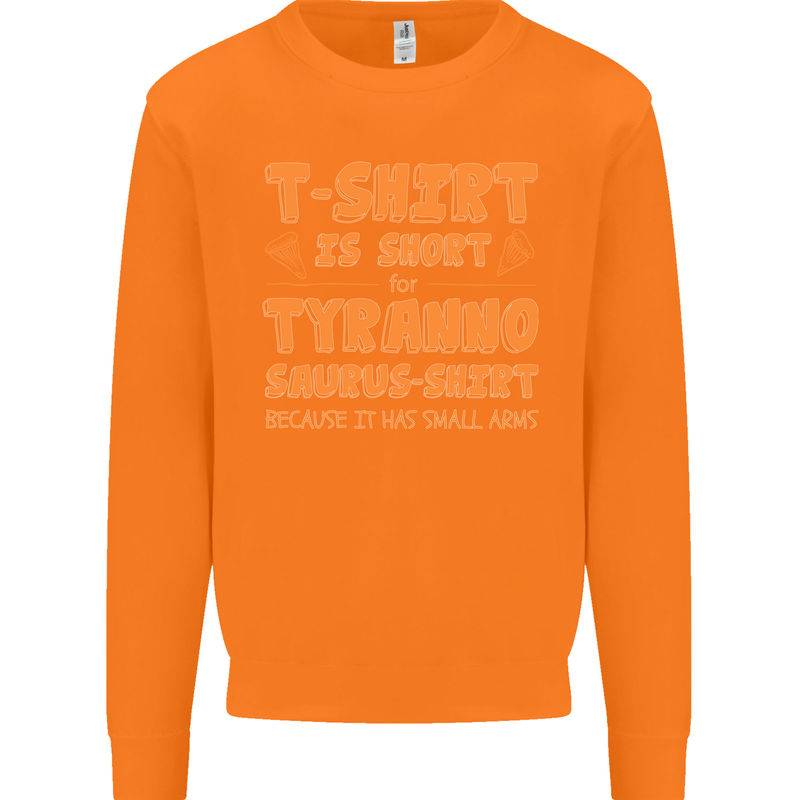 Funny T-Rex Dinosaur Mens Sweatshirt Jumper Orange