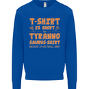 Funny T-Rex Dinosaur Mens Sweatshirt Jumper Royal Blue