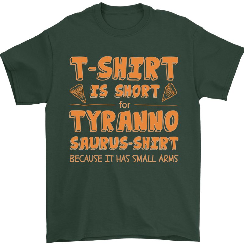 Funny T-Rex Dinosaur Mens T-Shirt 100% Cotton Forest Green