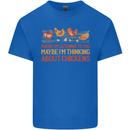 Funny Thinking About Chickens Farm Farmer Kids T-Shirt Childrens Royal Blue