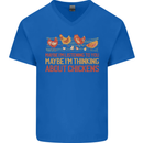 Funny Thinking About Chickens Farm Farmer Mens V-Neck Cotton T-Shirt Royal Blue