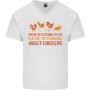 Funny Thinking About Chickens Farm Farmer Mens V-Neck Cotton T-Shirt White