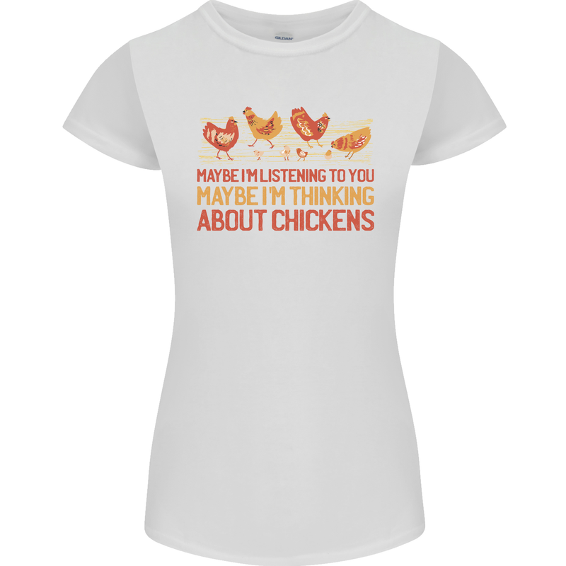 Funny Thinking About Chickens Farm Farmer Womens Petite Cut T-Shirt White