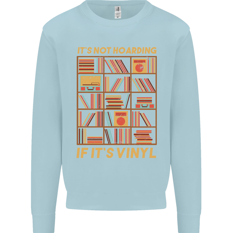 Funny Vinyl Records Turntable Music LP Mens Sweatshirt Jumper Light Blue