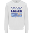 Funny Yoga Im Here For the Savasana Kids Sweatshirt Jumper White