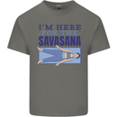 Funny Yoga Im Here For the Savasana Kids T-Shirt Childrens Charcoal