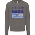 Funny Yoga Im Here For the Savasana Mens Sweatshirt Jumper Charcoal