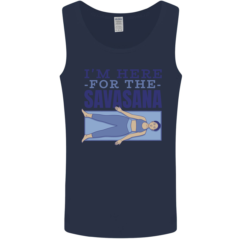 Funny Yoga Im Here For the Savasana Mens Vest Tank Top Navy Blue