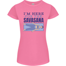 Funny Yoga Im Here For the Savasana Womens Petite Cut T-Shirt Azalea