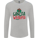 Gangsta Wrapper Funny Christmas Present Mens Long Sleeve T-Shirt Sports Grey