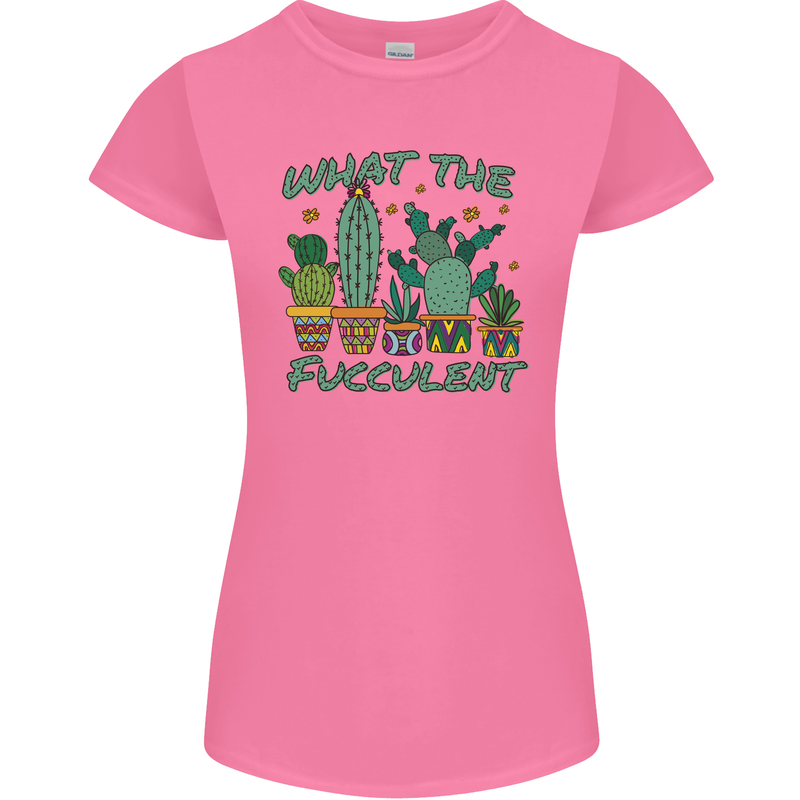 Gardening Fucculent Funny Plant Botanist Womens Petite Cut T-Shirt Azalea