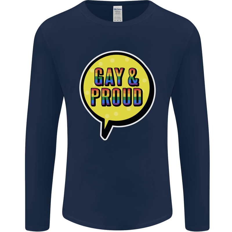 Gay and Proud LGBT Pride Awareness Mens Long Sleeve T-Shirt Navy Blue