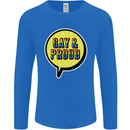 Gay and Proud LGBT Pride Awareness Mens Long Sleeve T-Shirt Royal Blue